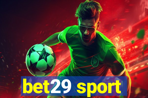 bet29 sport